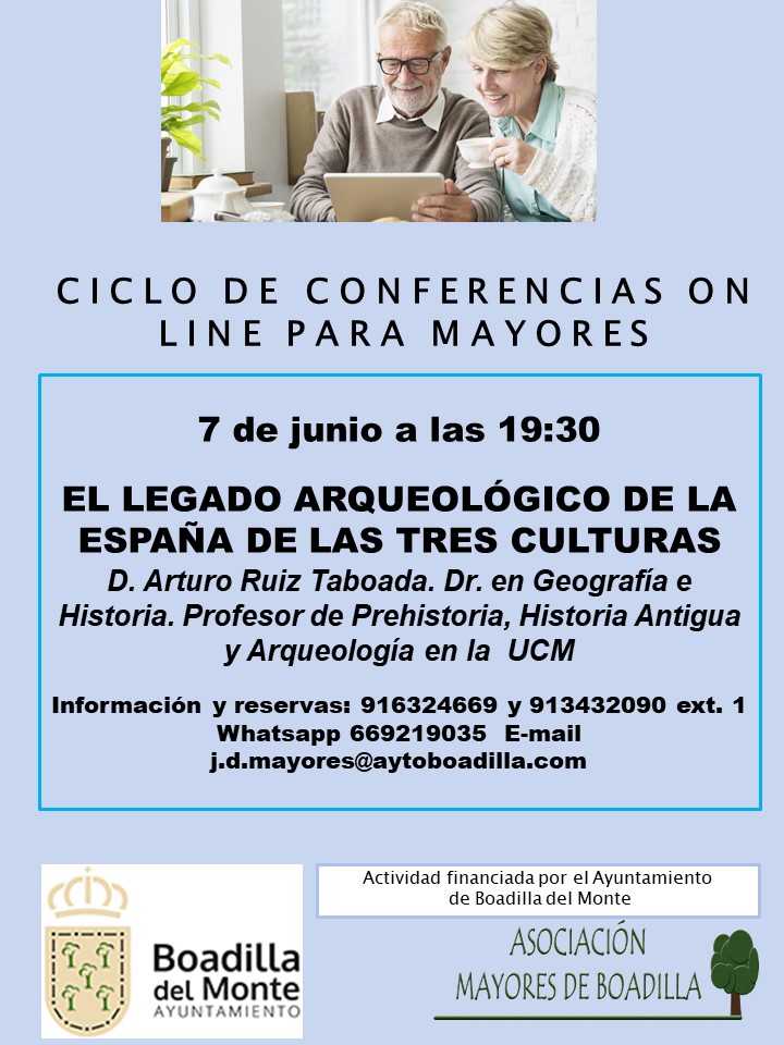 EL LEGADO ARQUEOL�GICO DE LA ESPA�A DE LAS TRES CULTURAS (7 JUNIO, 19:30 h)